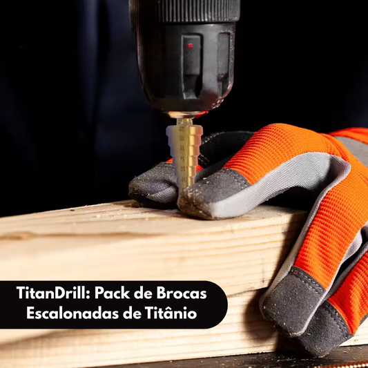 TitanDrill: Pack de Brocas Escalonadas de Titânio